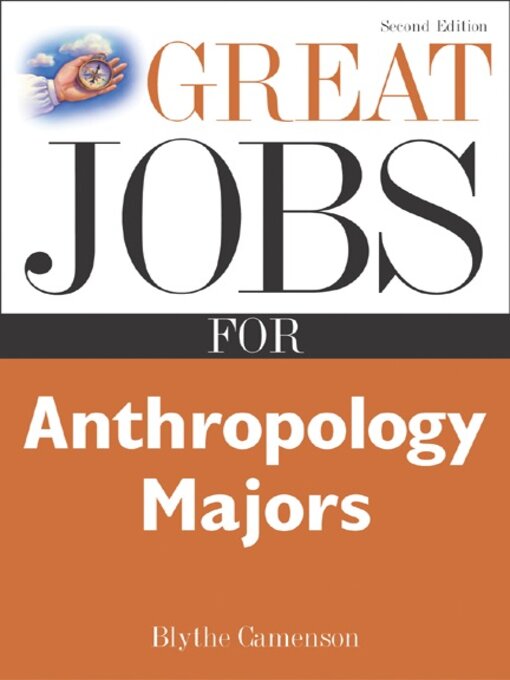 Title details for Great Jobs for Anthropology Majors by Blythe Camenson - Available